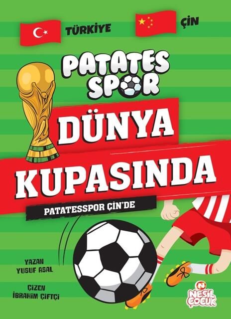 Nesil Çocuk Patatesspor Çin'De Patatesspor Dünya Kupasında