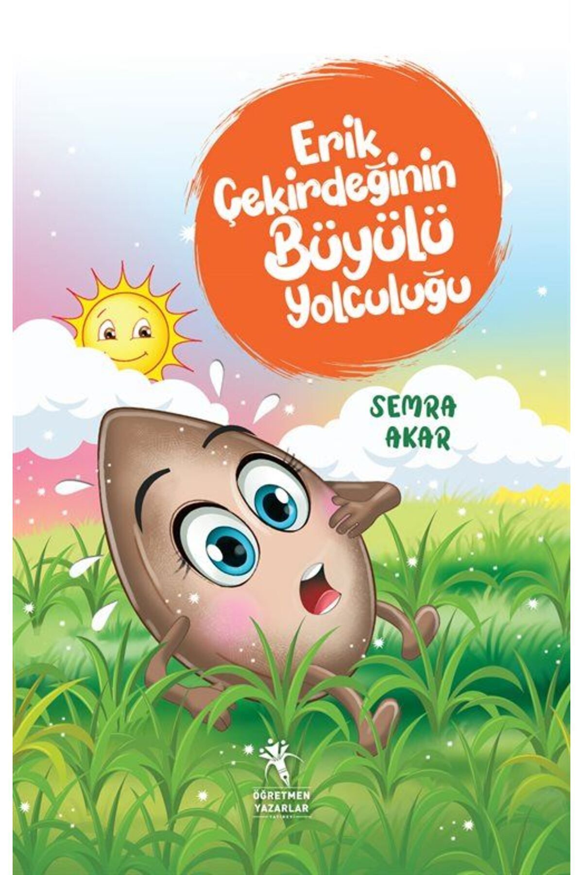 Erik Çekirdeğinin Büyülü Yolculuğu (Renkli Resimli - 8+Yaş)