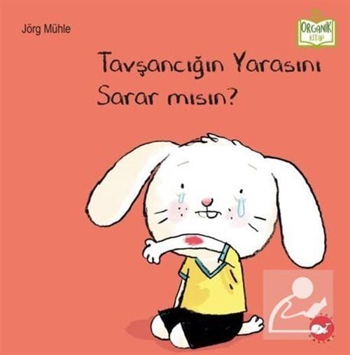 Beyaz Balina Yayınları Tavşancığın Yarasını Sarar mısın?