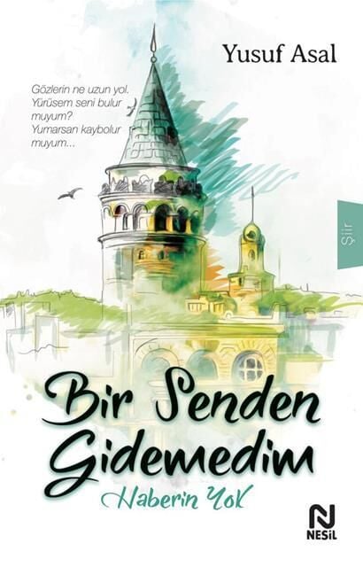 Nesil Yayınları Bir Senden Gidemedim