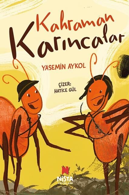 Nista Yayınları Kahraman Karıncalar