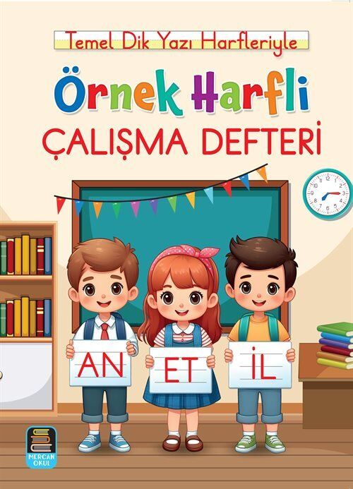 Mercan Okul Örnek Harfli Çalışma Defteri  Temel Dik Yazı Harfleriyle A4 Ebat