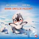 Beyaz Balina Yayınları Bana Sarılır Mısın?