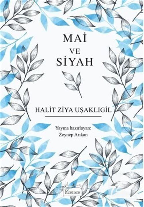 Mai Ve Siyah (Karton Türk Klasikleri)
