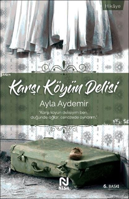 Nesil Yayınları Karşı Köyün Delisi