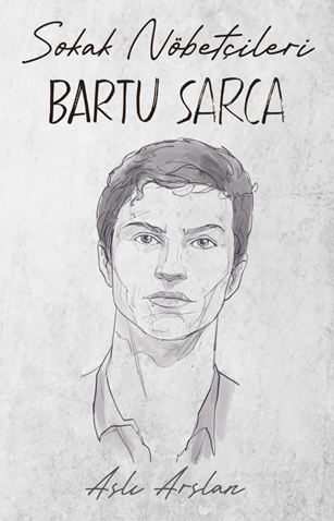 İndigo Kitap Sokak Nöbetçileri: Bartu Sarca - Aslı Arslan