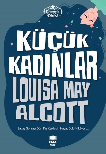 Ema Kitap Küçük Kadınlar (Gençlik Dizisi)