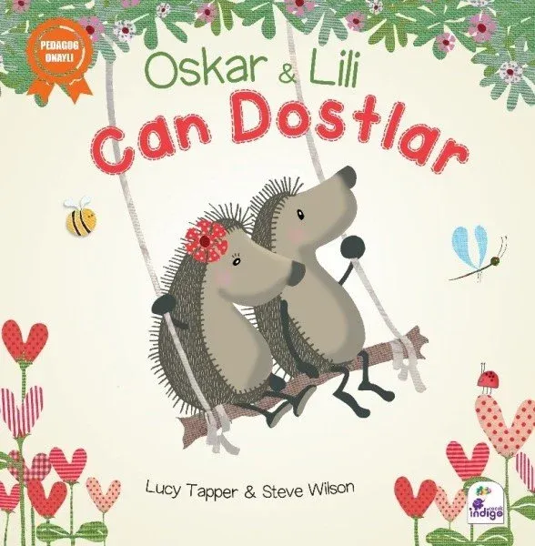 İndigo Çocuk Oskar ve Lili Can Dostlar - Lucy Tapper & Steve Wilson