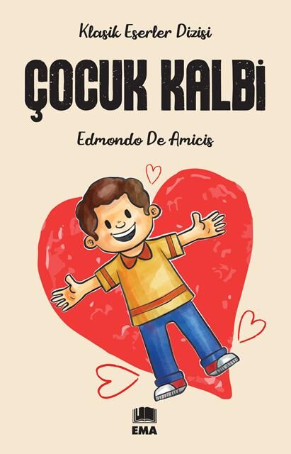 Ema Kitap Çocuk Kalbi (Klasik Es.Diz.)