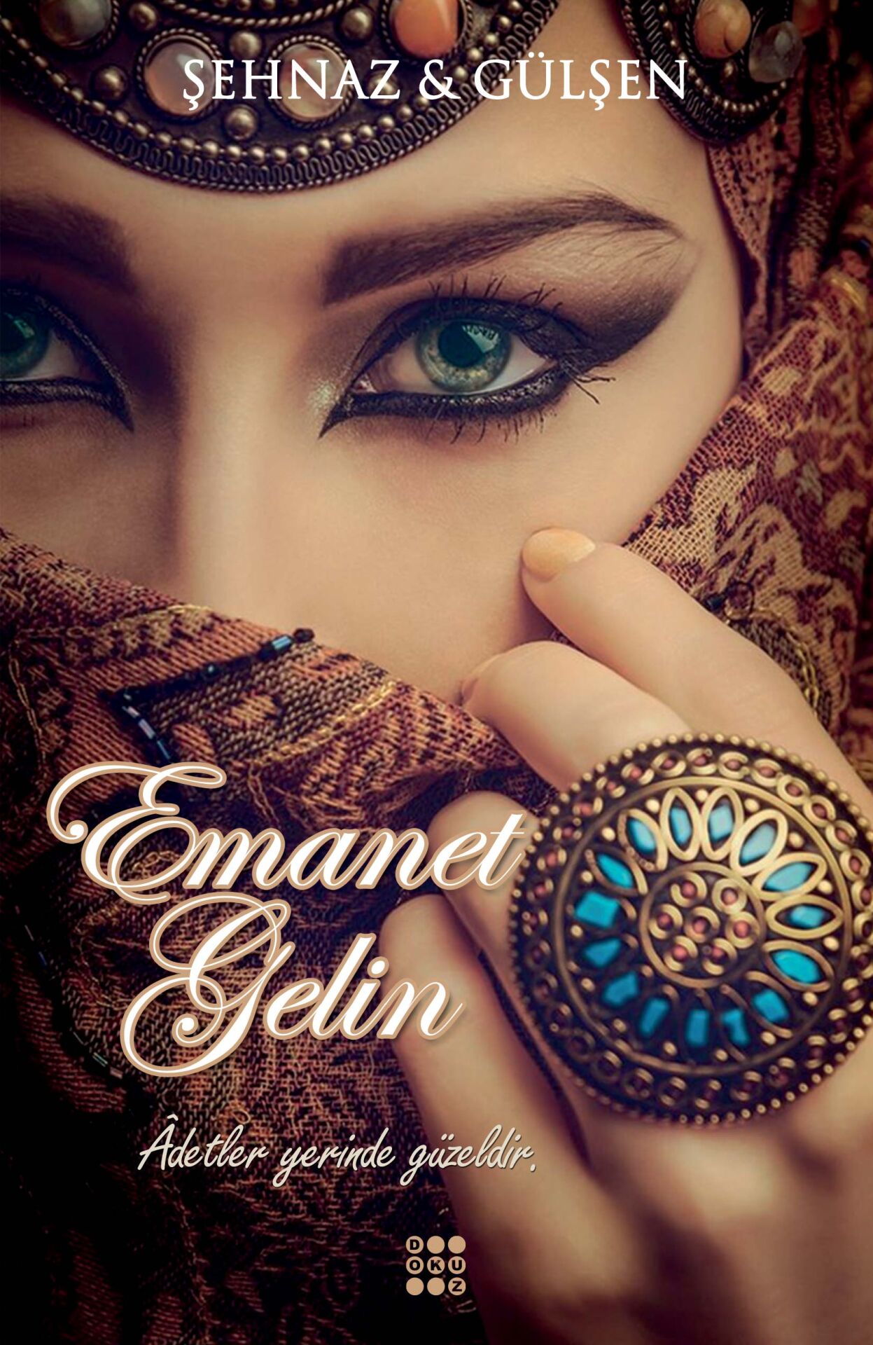 Dokuz Yayınları Emanet Gelin (Ciltli)