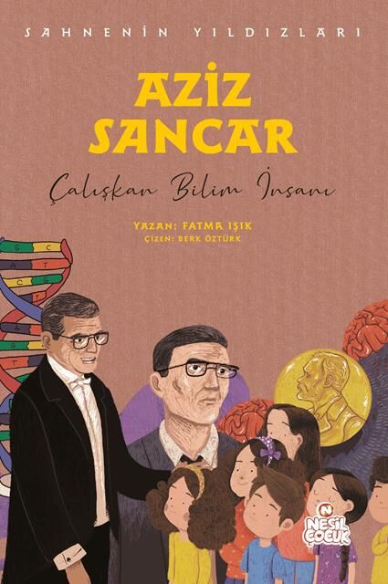 Nesil Çocuk Aziz Sancar - Sahnenin Yıldızları