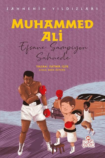 Nesil Çocuk Muhammed Ali - Sahnenin Yıldızları