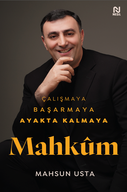 Nesil Yayınları Çalışmaya Başarmaya Ayakta Kalmaya Mahkum Ciltli