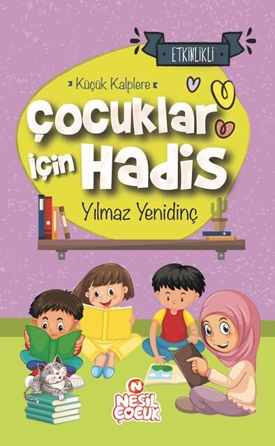 Nesil Çocuk Çocuklar İçin Hadis  Etkinlikli