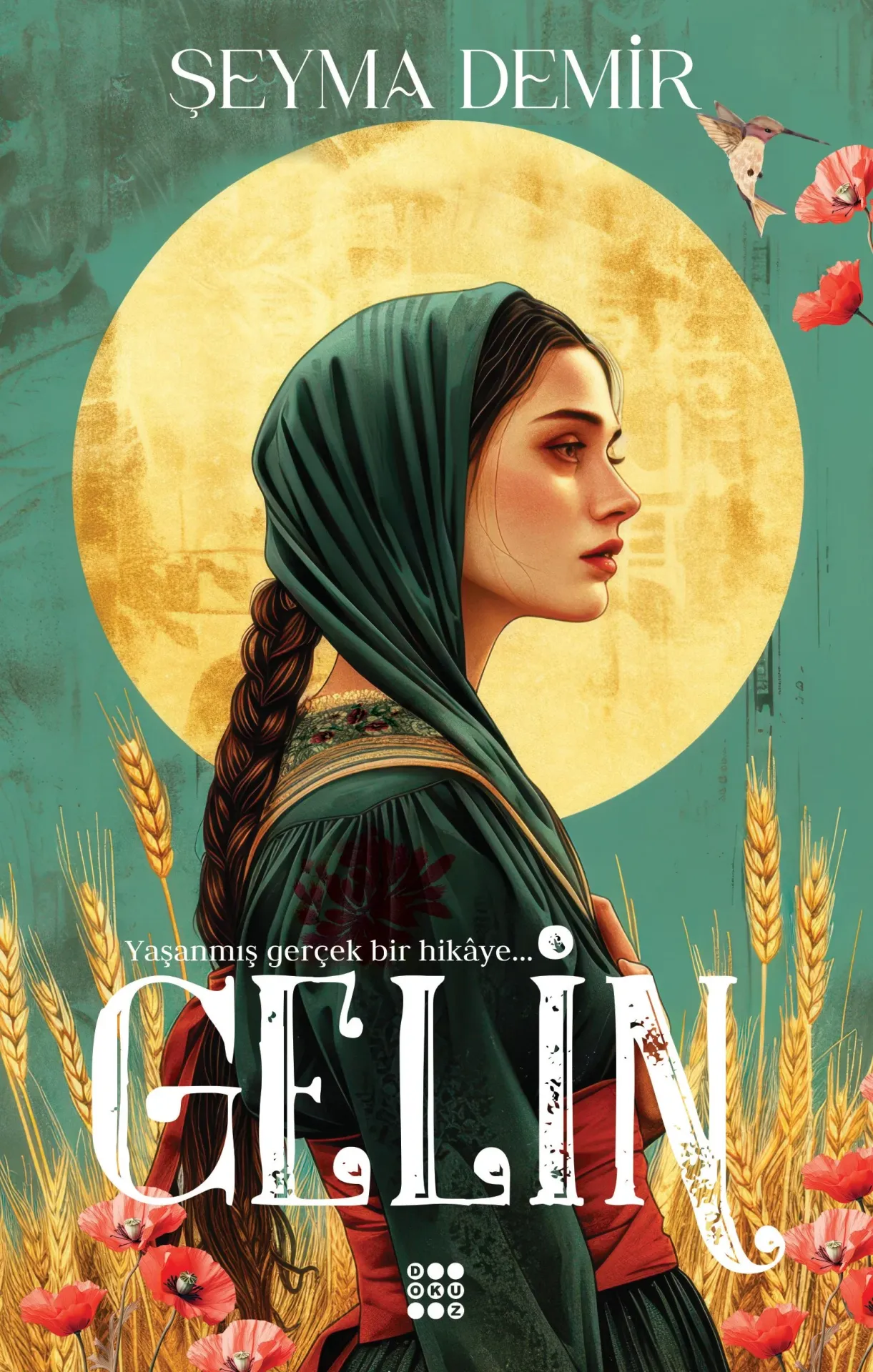 Dokuz Yayınları Gelin (Şeyma Demir)