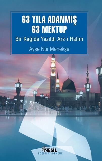 Nesil Yayınları 63 Yıla Adanmış 63 Mektup /Nesil