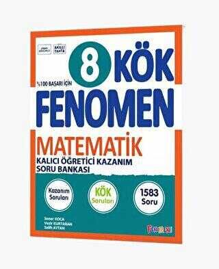 Fenomen 8.Sınıf Kök Matematik Soru Bankası