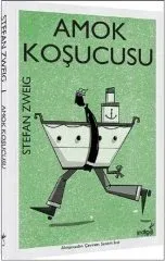 İndigo Kitap Amok Koşucusu - Stefan Zweig
