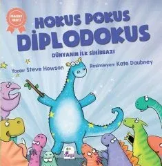 İndigo Çocuk Hokus Pokus Diplodokus – Dünyanın İlk Sihirbazı - Steve Howson