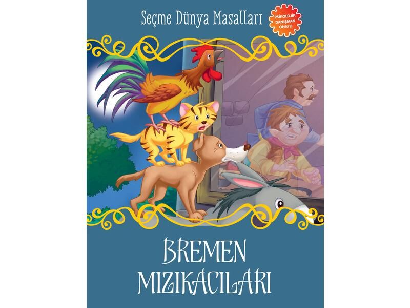 Parıltı Yayıncılık Seçme Dünya Masalları Bremen Mızıkacıları