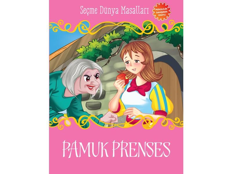 Parıltı Yayıncılık Seçme Dünya Masalları Pamuk Prenses Ve Yedi Cüceler
