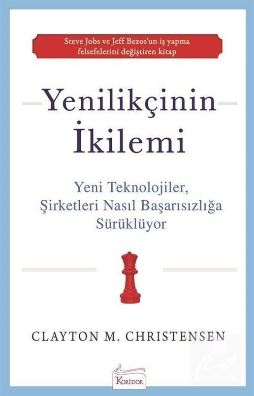Yenilikçinin İkilemi