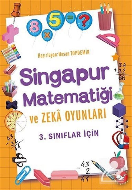 Beyaz Balina Yayınları Singapur Matematiği Ve Zeka Oyunları - 3. Sınıflar İçin