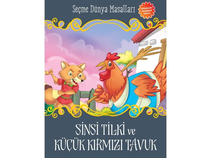Parıltı Yayıncılık Seçme Dünya Masalları Sinsi Tilki Ve Küçük Kırmızı Tavuk
