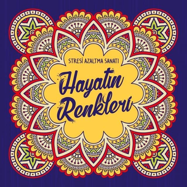 Nesil Yayınları Stresi Azaltma Sanatı -Hayatın Renkleri /Nesil