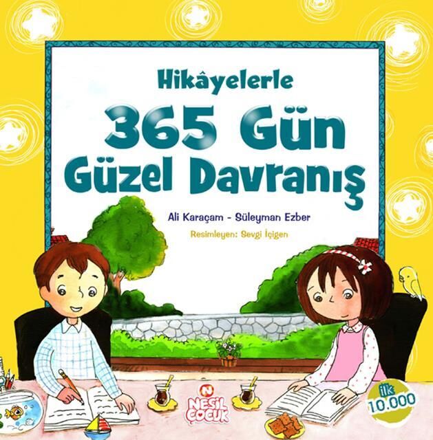 Nesil Çocuk Hikayelerle 365 Gün Güzel Davranış