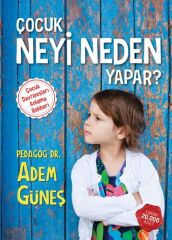 Nesil Yayınları Çocuk Neyi Neden Yapar? 1 /Nesil