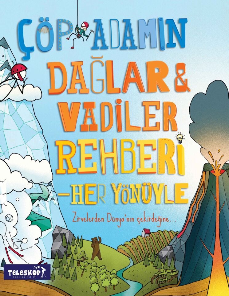 Teleskop Çöp Adamın Dağlar Vadiler Rehberi