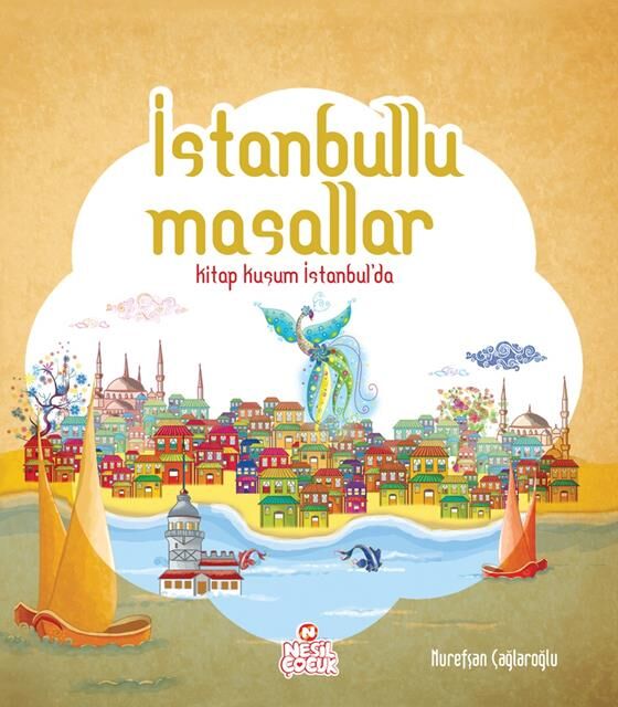 Nesil Çocuk İstanbullu Masallar