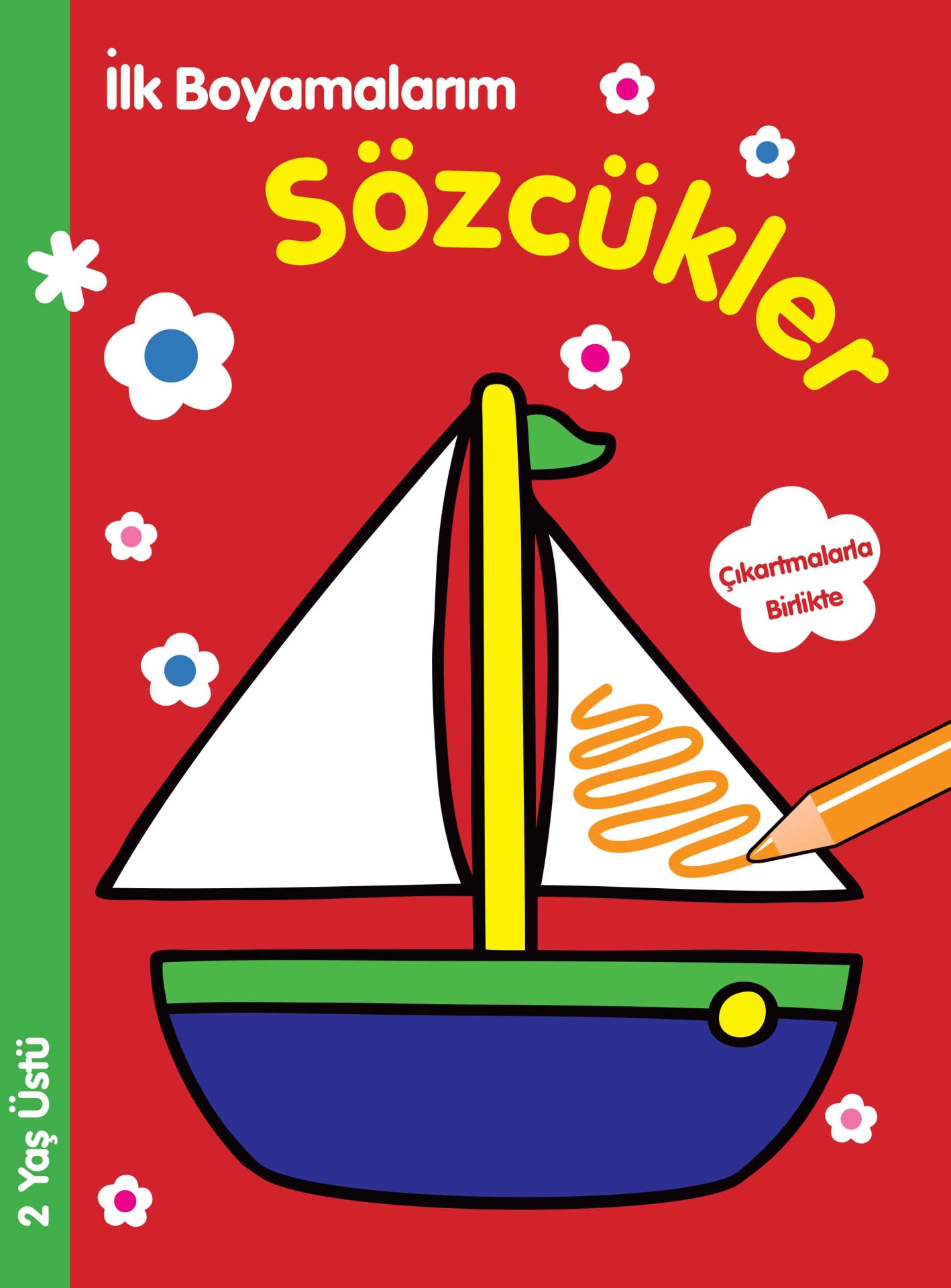 Parıltı Yayıncılık  İlk Boyamalarım Sözcükler 2+ Yaş