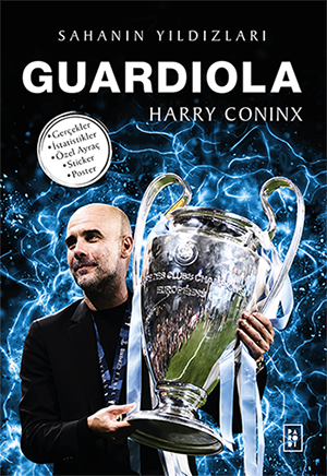 Guardiola / Sahanın Yıldızları