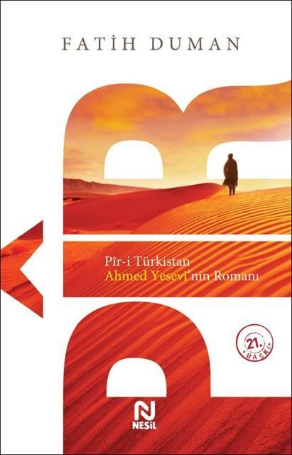 Nesil Yayınları Pir (Pir-İ Türkistan Ahmed Yesevi'Nin Romanı) /Nesil