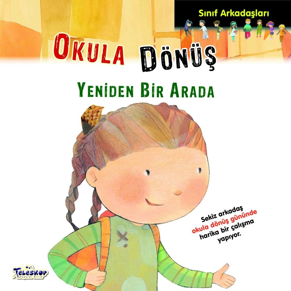 Teleskop Sınıf Arkadaşları Okula Dönüş