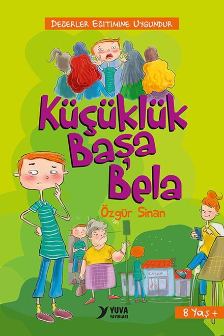 Yuva Yayınları Küçüklük Başa Bele
