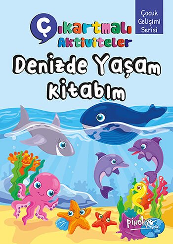 Pinokyo Yayınları Çıkartmalı Aktiviteler Denizde Yaşam Kitabım
