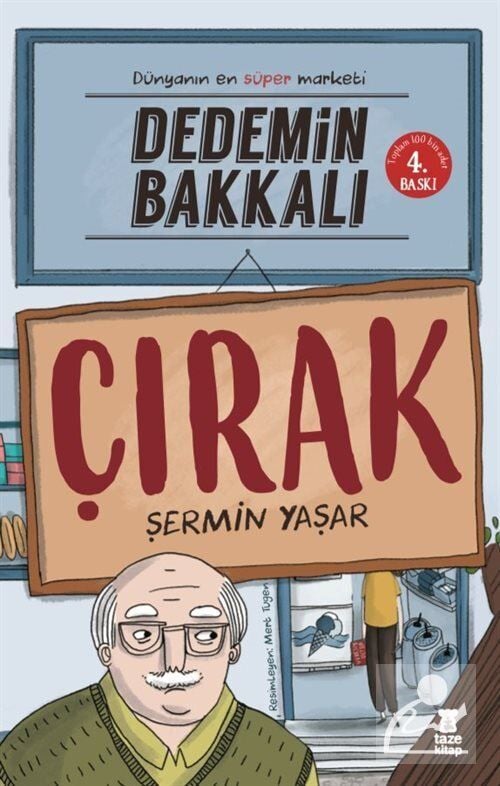 Taze Kitap Dedemin Bakkalı - Çırak