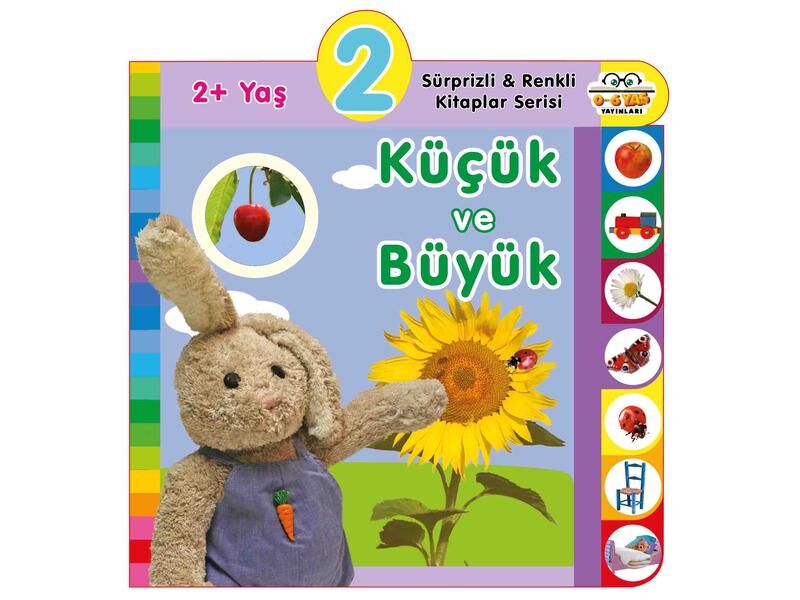 0-6 Yaş Yayınları Süprizli Renkli Kitaplar  Küçük Ve Büyük 2+Yaş