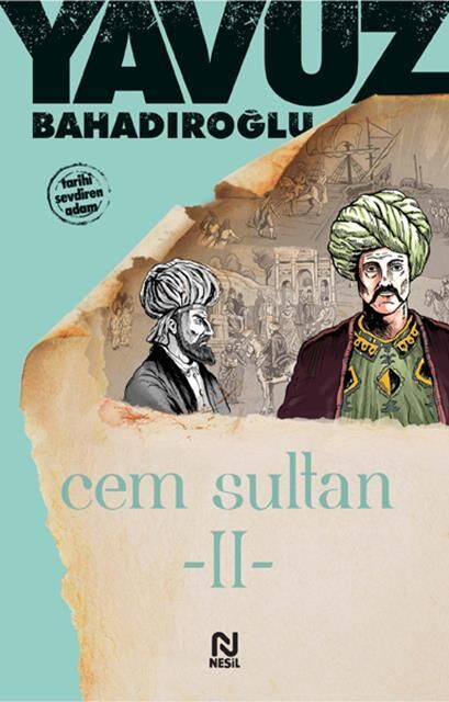 Nesil Yayınları Cem Sultan -2- /Nesil