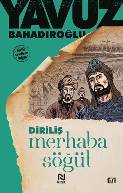 Nesil Yayınları Merhaba Söğüt Ertuğrul Gazi /Nesil