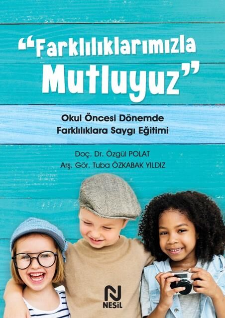 Nesil Yayınları Farklılıklarımızla Mutluyuz /Nesil