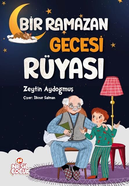 Nesil Çocuk Yayınları Bir Ramazan Gecesi Rüyası