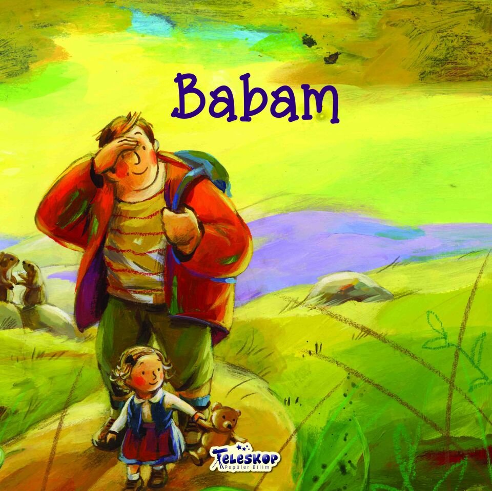 Teleskop Akrabalar  Babam
