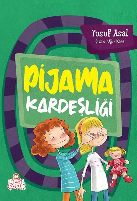 Nesil Çocuk Yayınları Pijama Kardeşliği (Yusuf Asal)