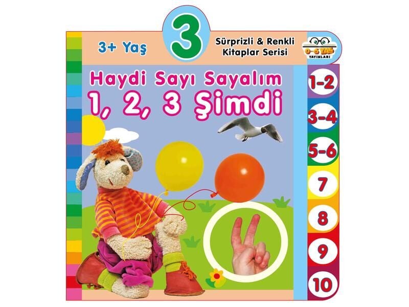 0+6 Yaş Yayınları   Haydi Sayı Sayalım 1,2,3 Şimdi 3+Yaş