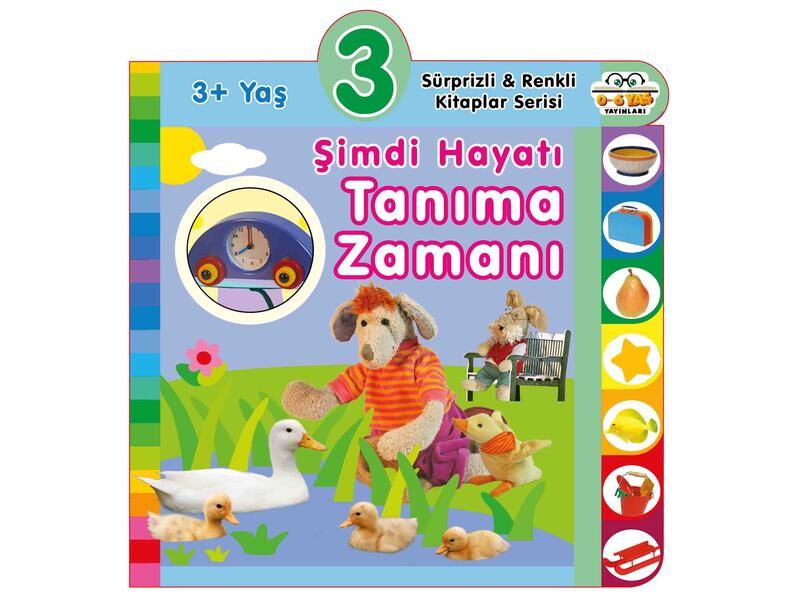 0+6 Yaş Yayınları   Şimdi Hayatı Tanıma Zamanı 3+Yaş