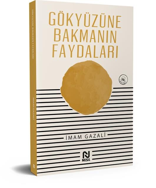 Nesil Yayınları Gökyüzüne Bakmanın Faydaları /Nesil